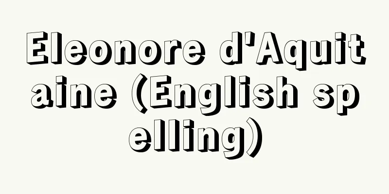 Eleonore d'Aquitaine (English spelling)