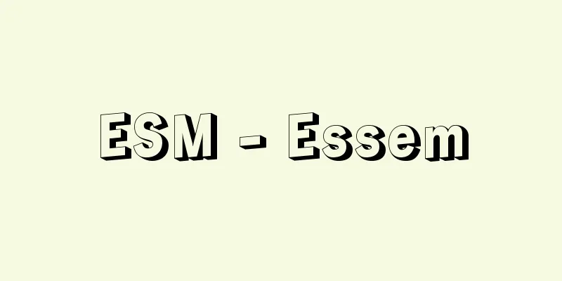 ESM - Essem