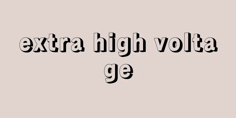extra high voltage
