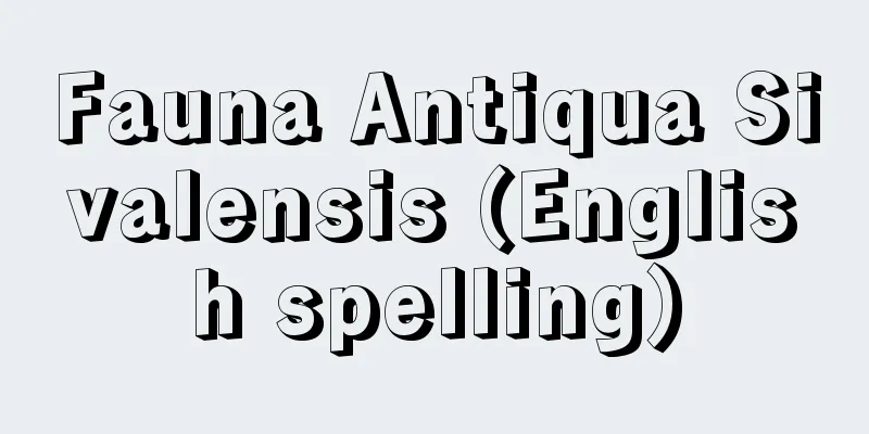 Fauna Antiqua Sivalensis (English spelling)