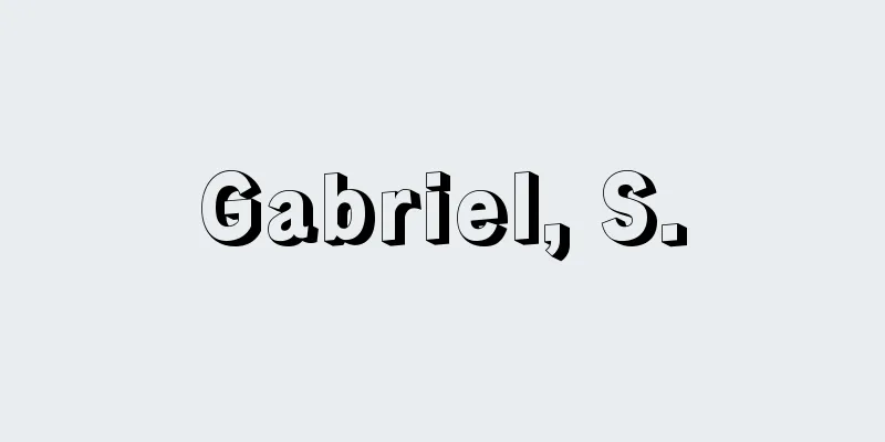 Gabriel, S.