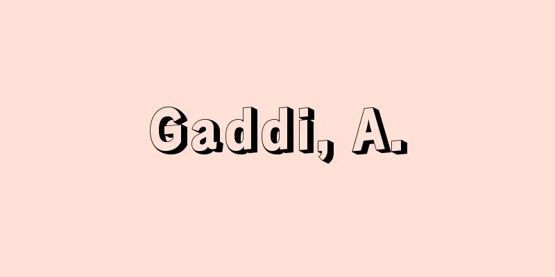 Gaddi, A.
