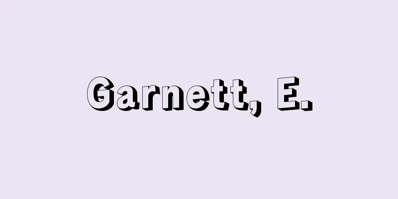 Garnett, E.