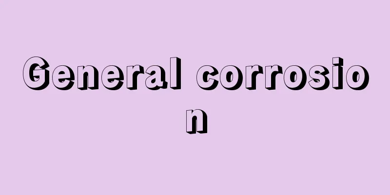 General corrosion