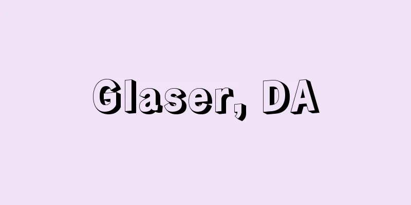 Glaser, DA