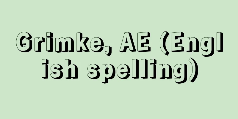 Grimke, AE (English spelling)