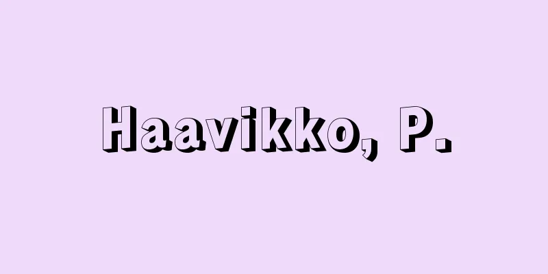 Haavikko, P.