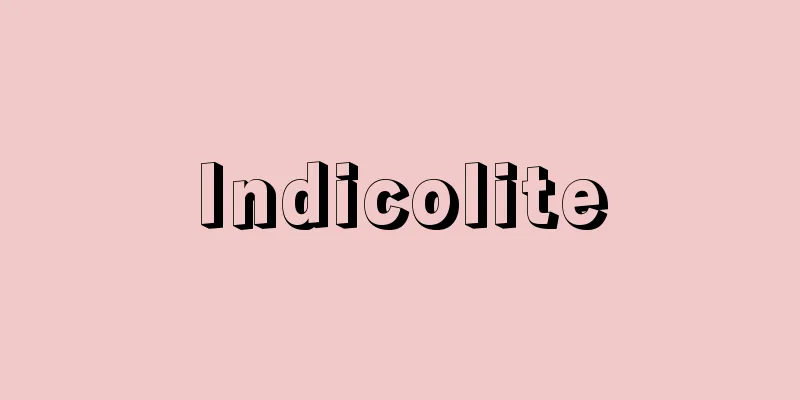 Indicolite