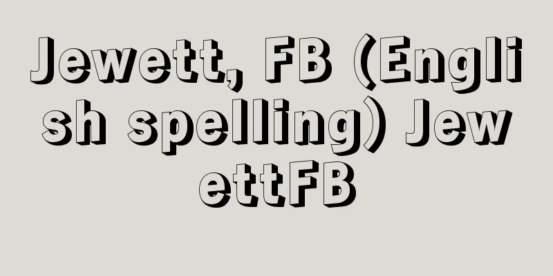 Jewett, FB (English spelling) JewettFB