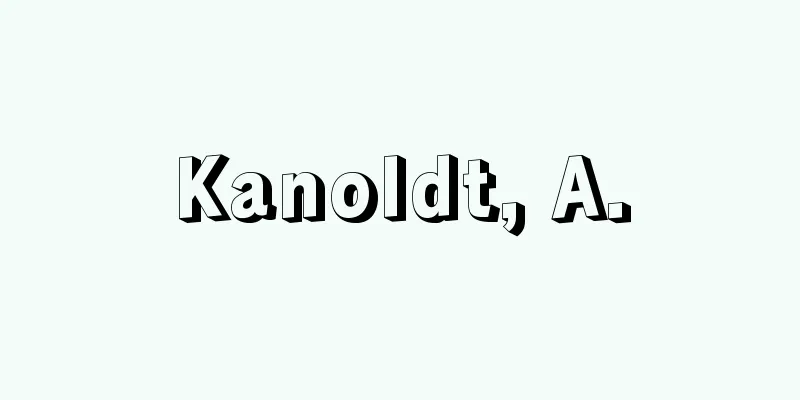 Kanoldt, A.