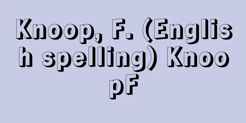 Knoop, F. (English spelling) KnoopF