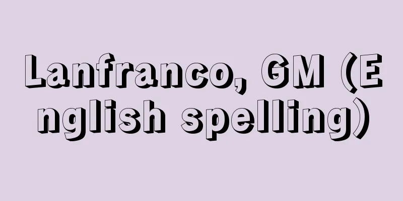 Lanfranco, GM (English spelling)