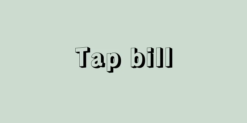 Tap bill