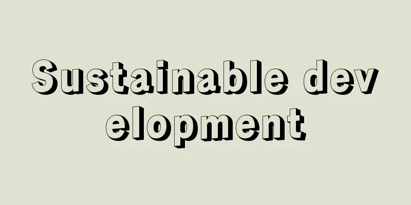 Sustainable development