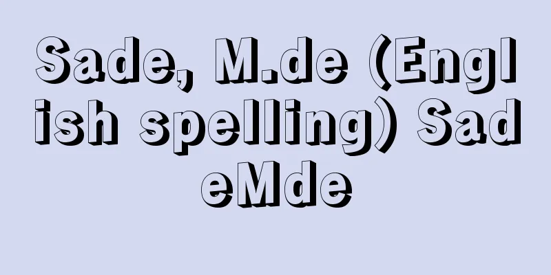 Sade, M.de (English spelling) SadeMde