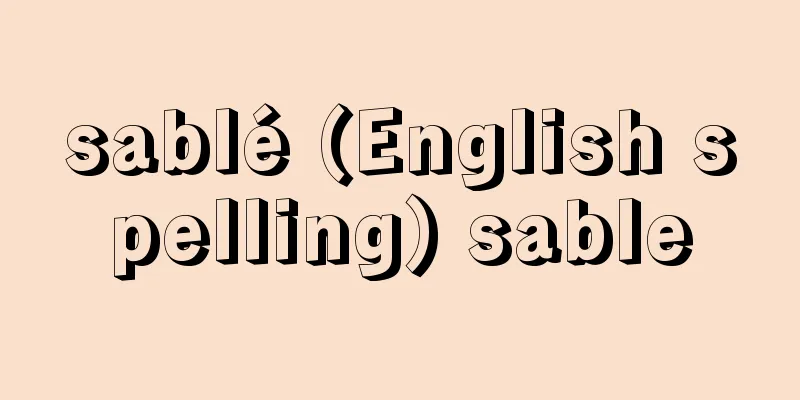 sablé (English spelling) sable