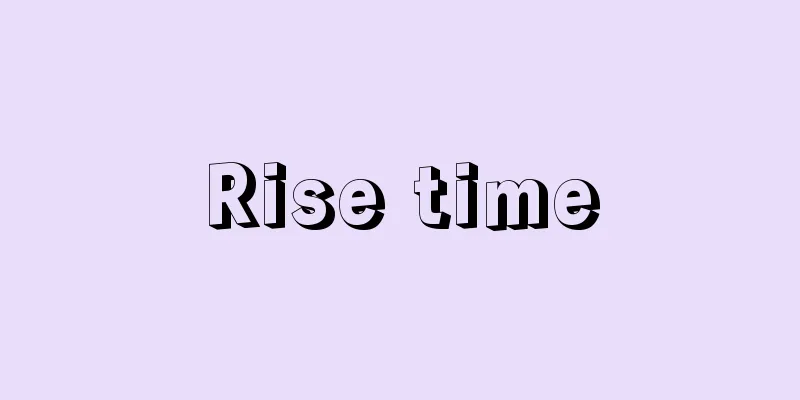 Rise time