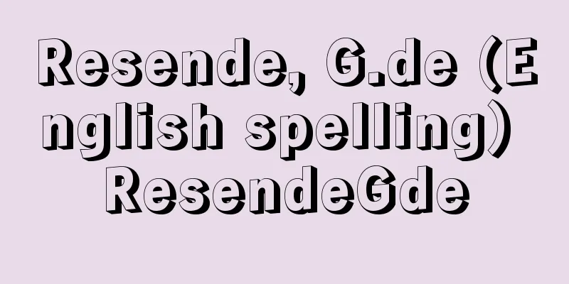 Resende, G.de (English spelling) ResendeGde