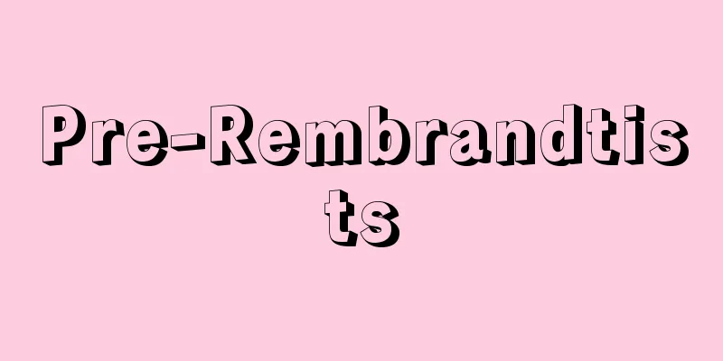 Pre-Rembrandtists