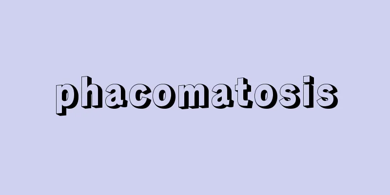 phacomatosis