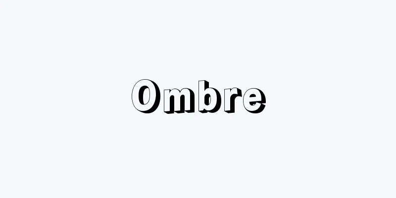 Ombre