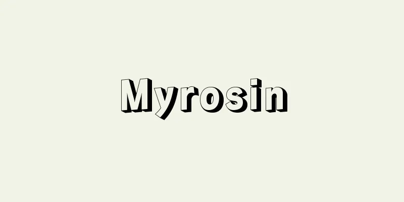 Myrosin