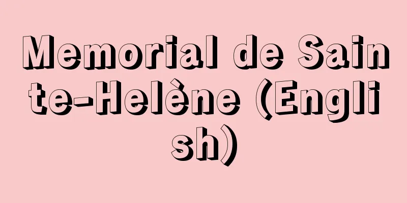 Memorial de Sainte-Helène (English)