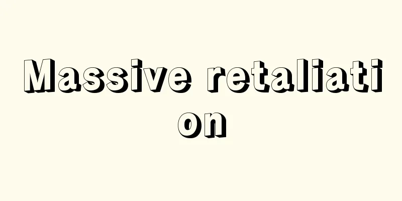 Massive retaliation