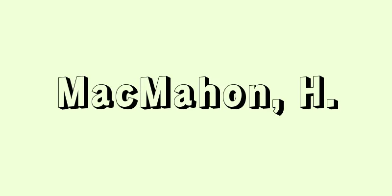 MacMahon, H.