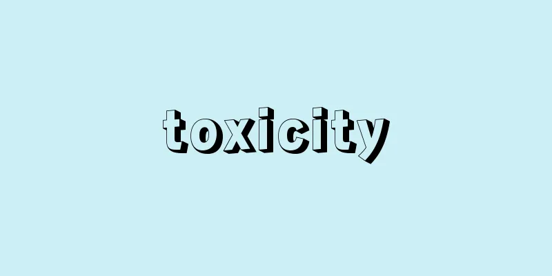 toxicity