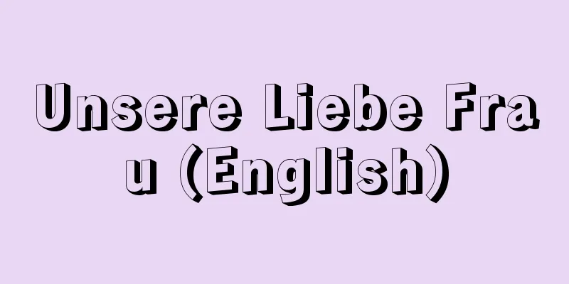 Unsere Liebe Frau (English)