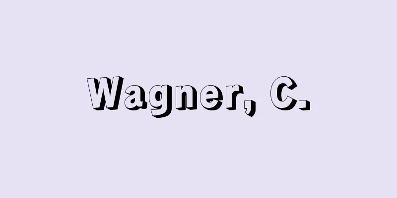 Wagner, C.