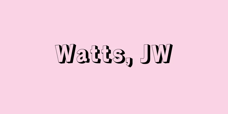 Watts, JW