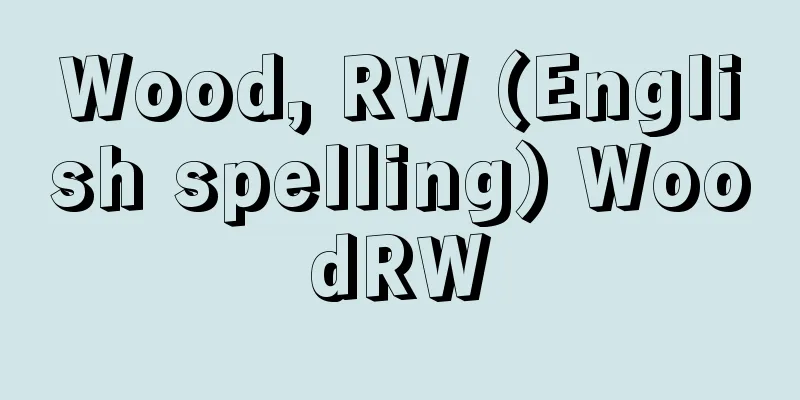 Wood, RW (English spelling) WoodRW