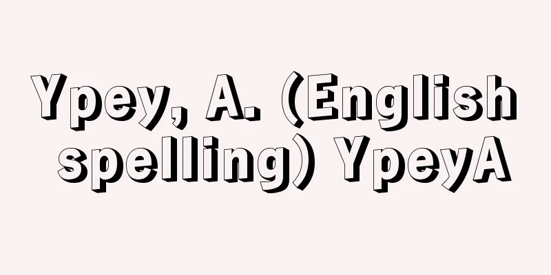 Ypey, A. (English spelling) YpeyA