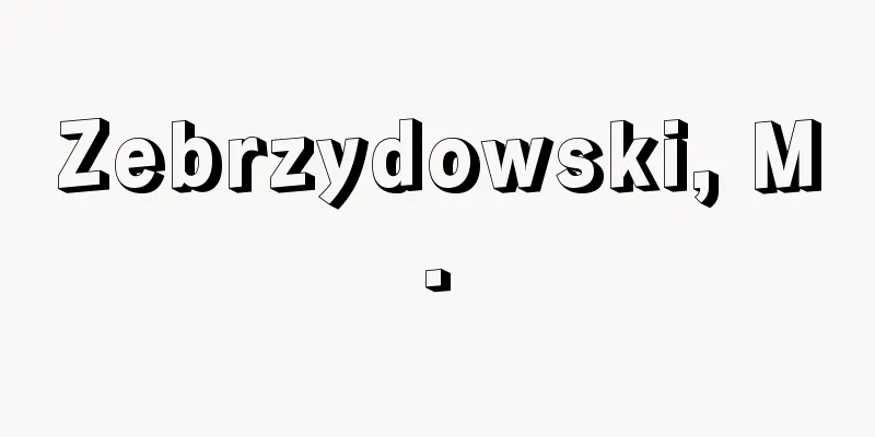 Zebrzydowski, M.