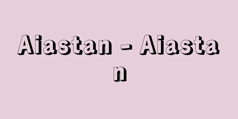 Aiastan - Aiastan