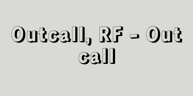 Outcall, RF - Outcall