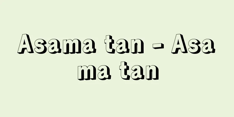 Asama tan - Asama tan