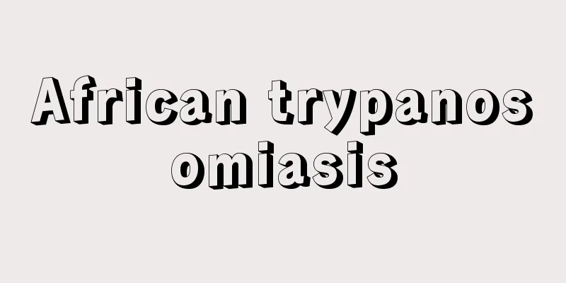African trypanosomiasis