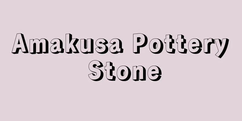 Amakusa Pottery Stone