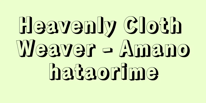 Heavenly Cloth Weaver - Amanohataorime