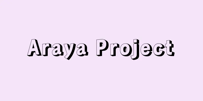 Araya Project