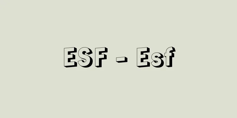 ESF - Esf