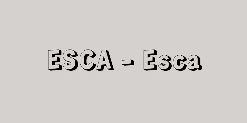 ESCA - Esca