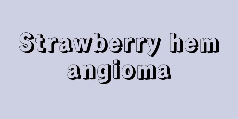 Strawberry hemangioma