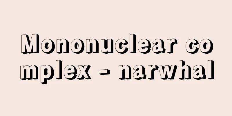 Mononuclear complex - narwhal
