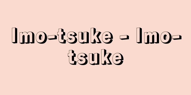 Imo-tsuke - Imo-tsuke