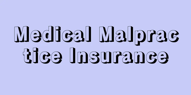Medical Malpractice Insurance