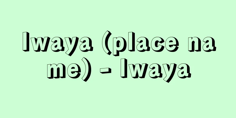 Iwaya (place name) - Iwaya